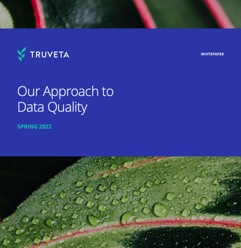 Cover of Truveta whitepaper titled Our Approach to Data Quality, featuring a blue banner over a close-up green leaf with water droplets.