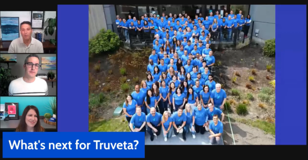 A screencap from the video, with Myerson, Ahern, Mark, the Truveta team, and "What's next for Truveta?" on the bottom.
