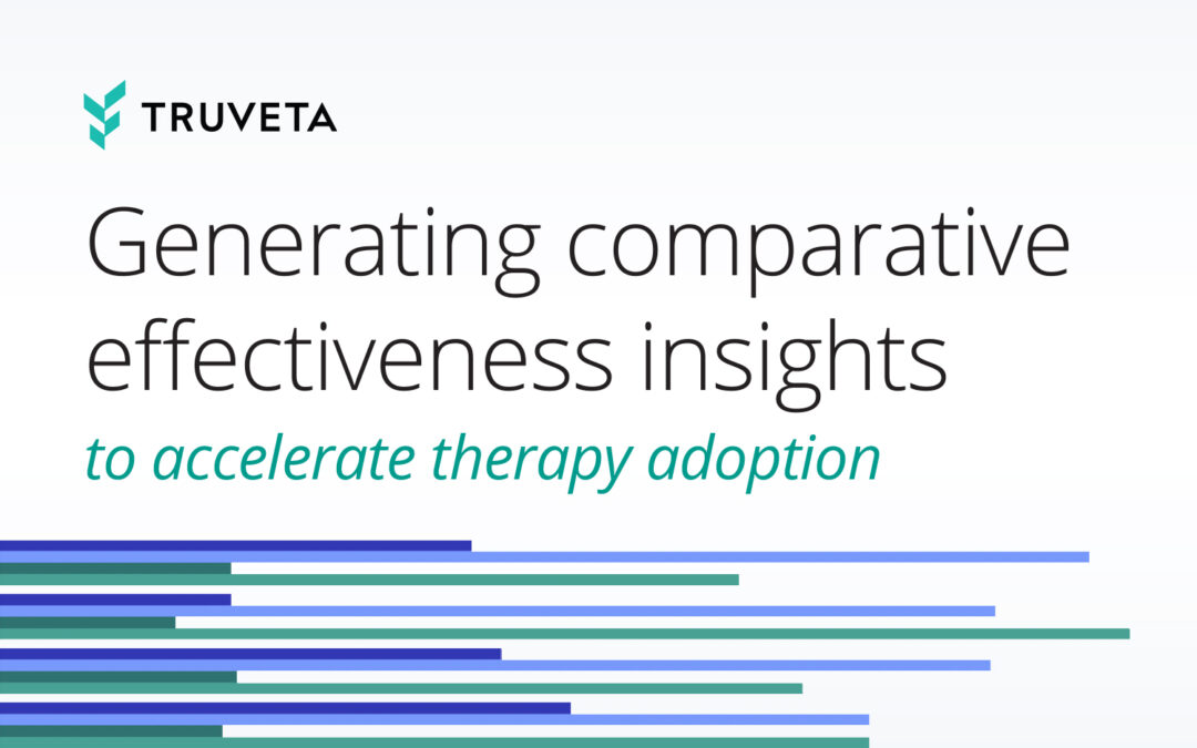 Generating comparative effectiveness insights to accelerate therapy adoption