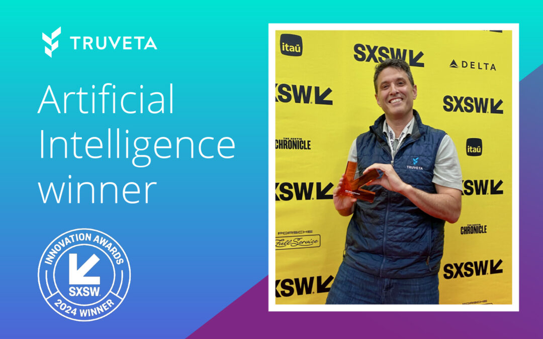 Truveta wins SXSW Innovation Award for Artificial Intelligence