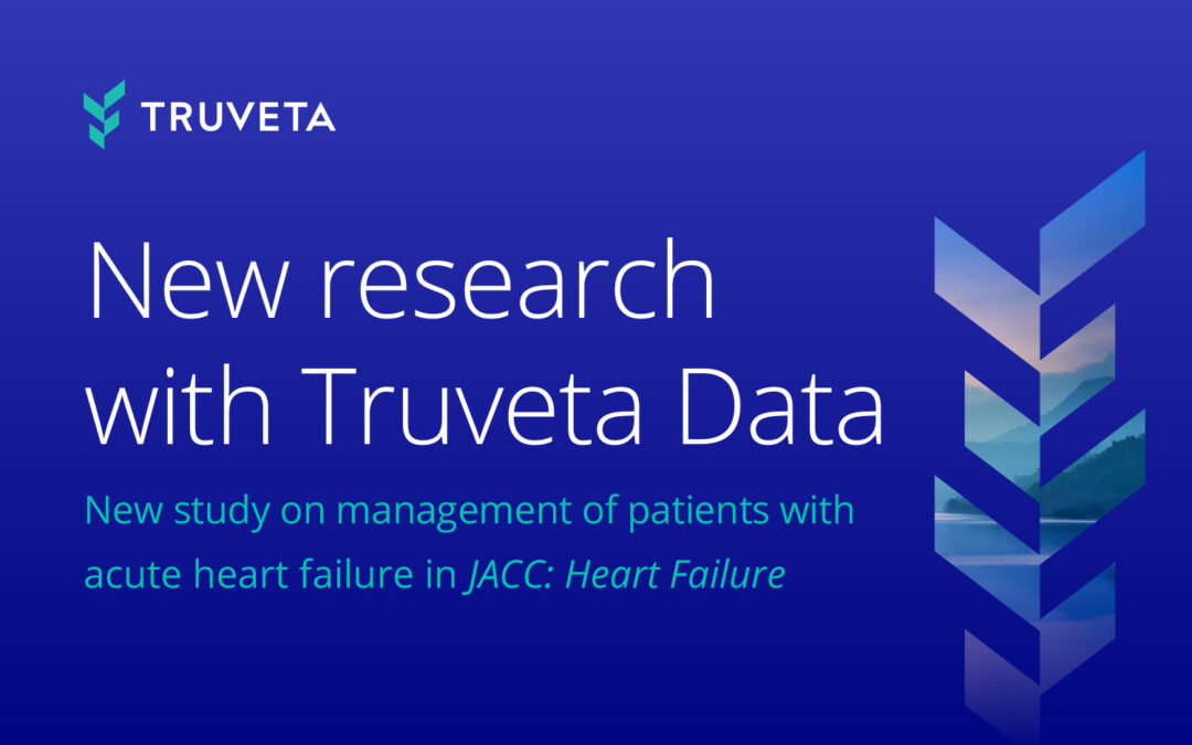 New research uses Truveta Data to study the management of patients with acute heart failure