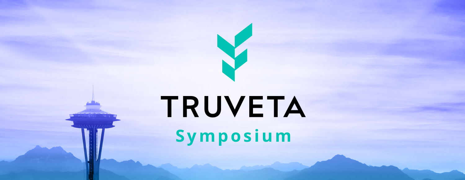 Truveta Symposium brings together healthcare, public health, and life science organizations with a shared mission of Saving Lives with Data