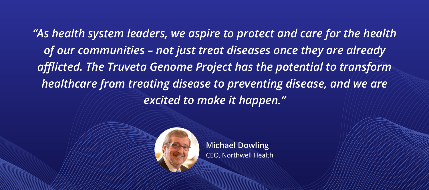 TGP-Blog-Quote-Michael Truveta Genome Project genomics genetic data RWD RWE Regeneron Illumina Microsoft Northwell Health