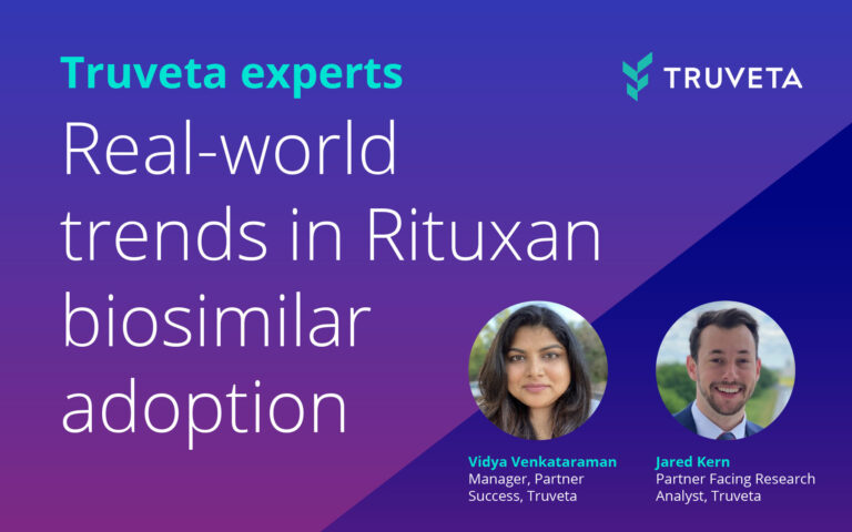 Truveta Experts: Real-world trends in Rituxan biosimilar adoption, featuring Vidya Venkataraman and Jared Kern