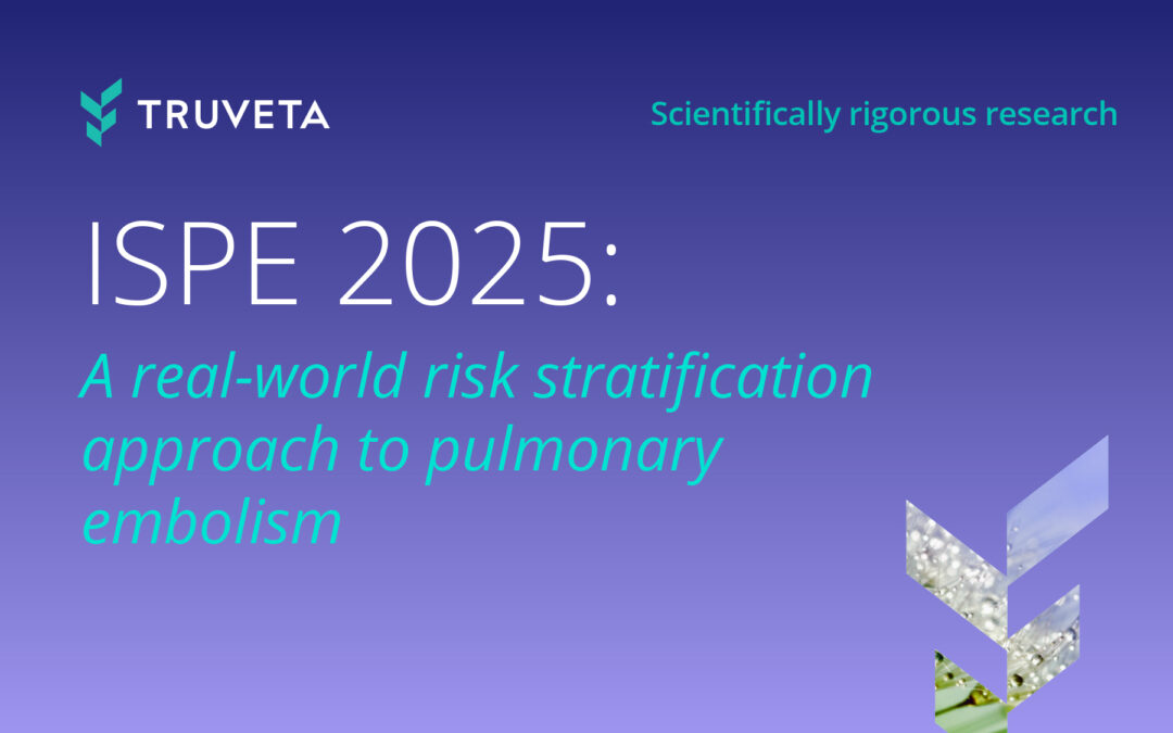 ISPE 2025: A real-world risk stratification approach to pulmonary embolism using Truveta Data