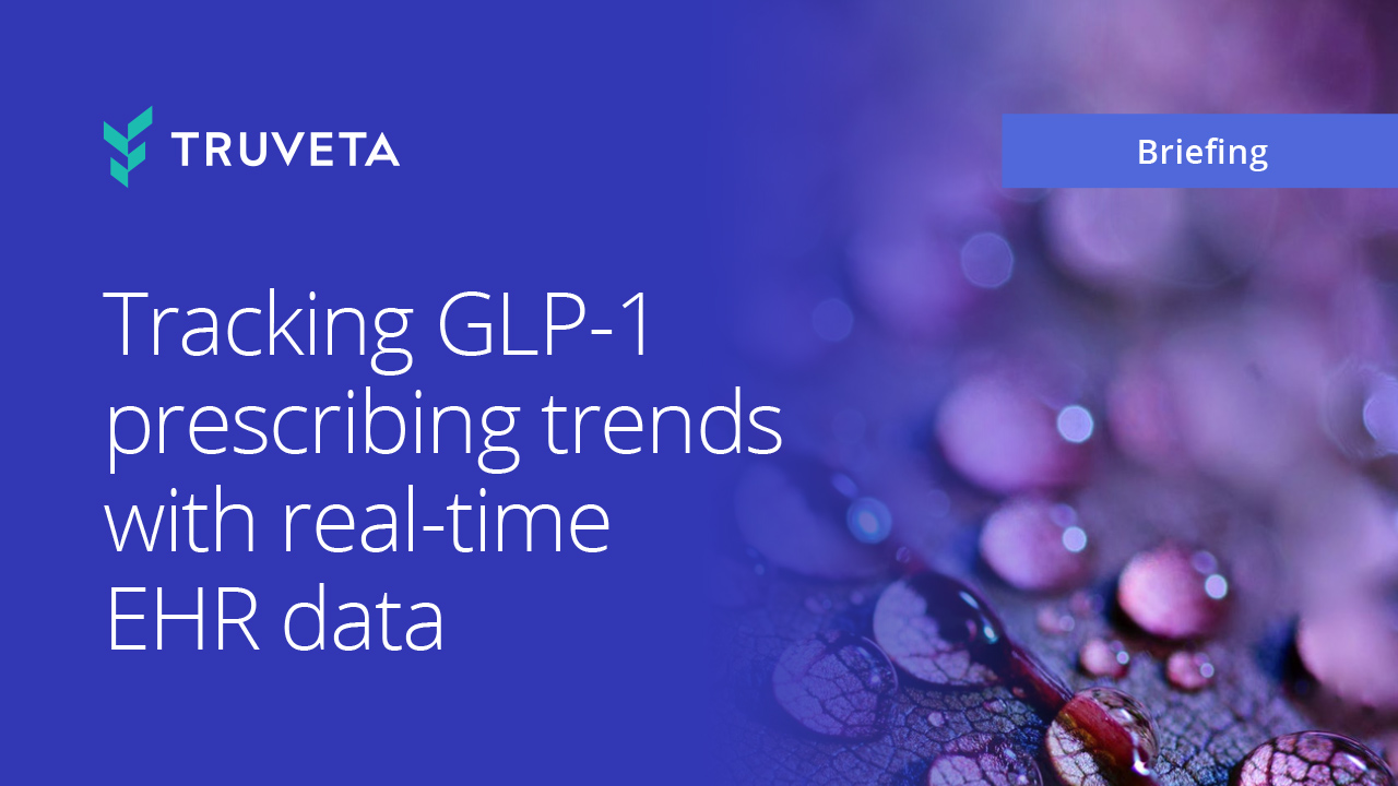 Tracking GLP-1 prescribing trends with real-time EHR (electronic health records) data