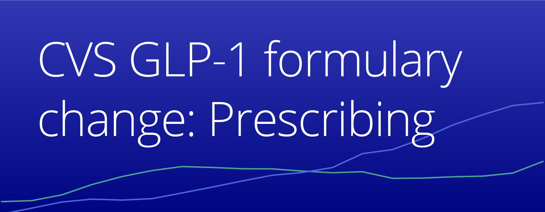 CVS GLP-1 formulary change Zepbound Wegovy semaglutide tirzepatide switching prescriptions