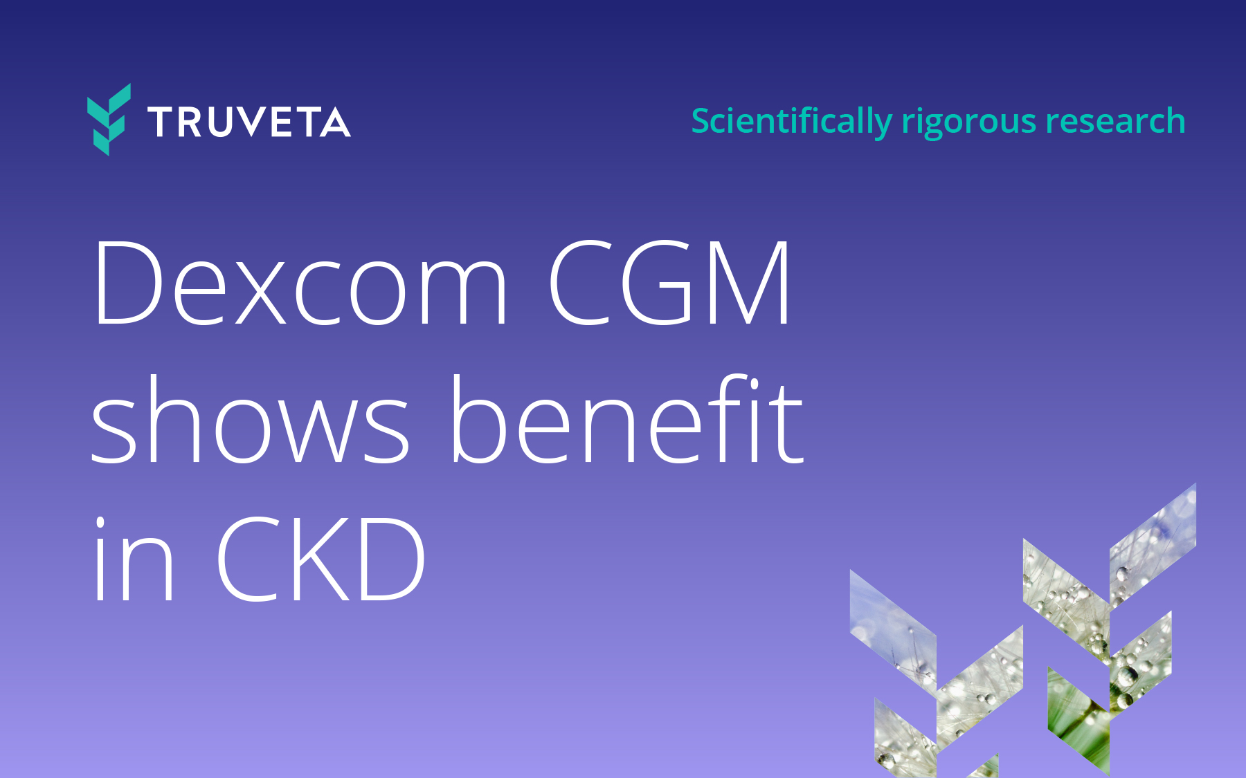 Dexcom CGM shows kidney benefit in CKD patients with Truveta Data, real world EHR data