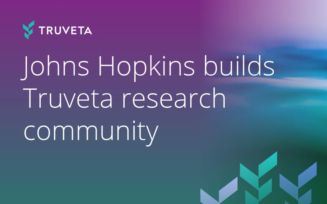 Johns Hopkins builds research community to explore new frontiers in health using Truveta Data