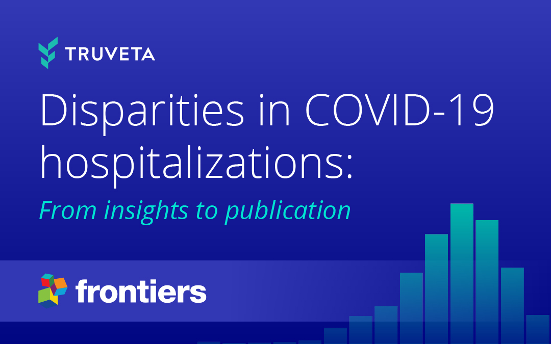 Truveta research graphic showing disparities in COVID-19 hospitalization rates, published in Frontiers, highlighting population-level differences using real-world data.