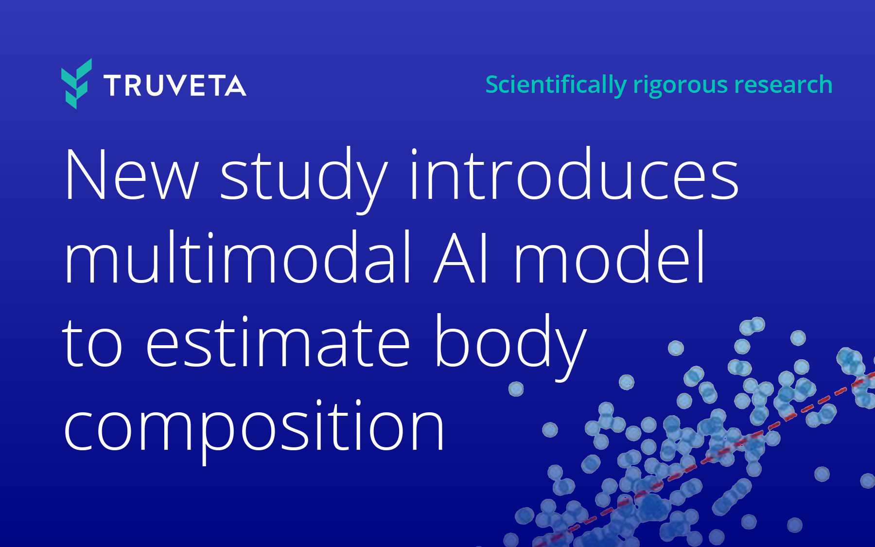 New multimodal AI model to study body composition | Truveta