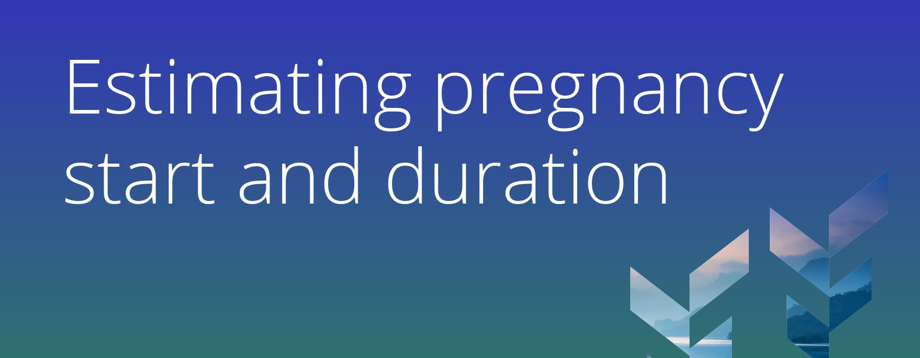 Banner image titled “Estimating pregnancy start and duration” with Truveta branding and gradient background. Represents Truveta’s real-world data research on pregnancy episode estimation using structured EHR data.