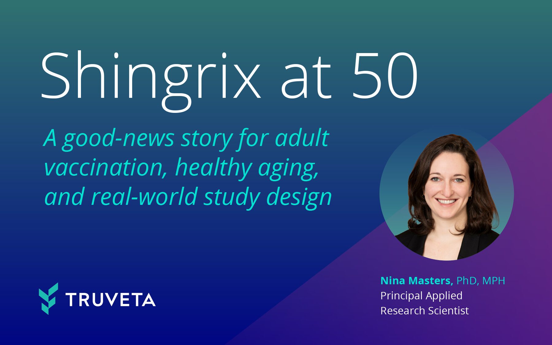 Shingrix at 50: Healthy aging and adult vaccination research