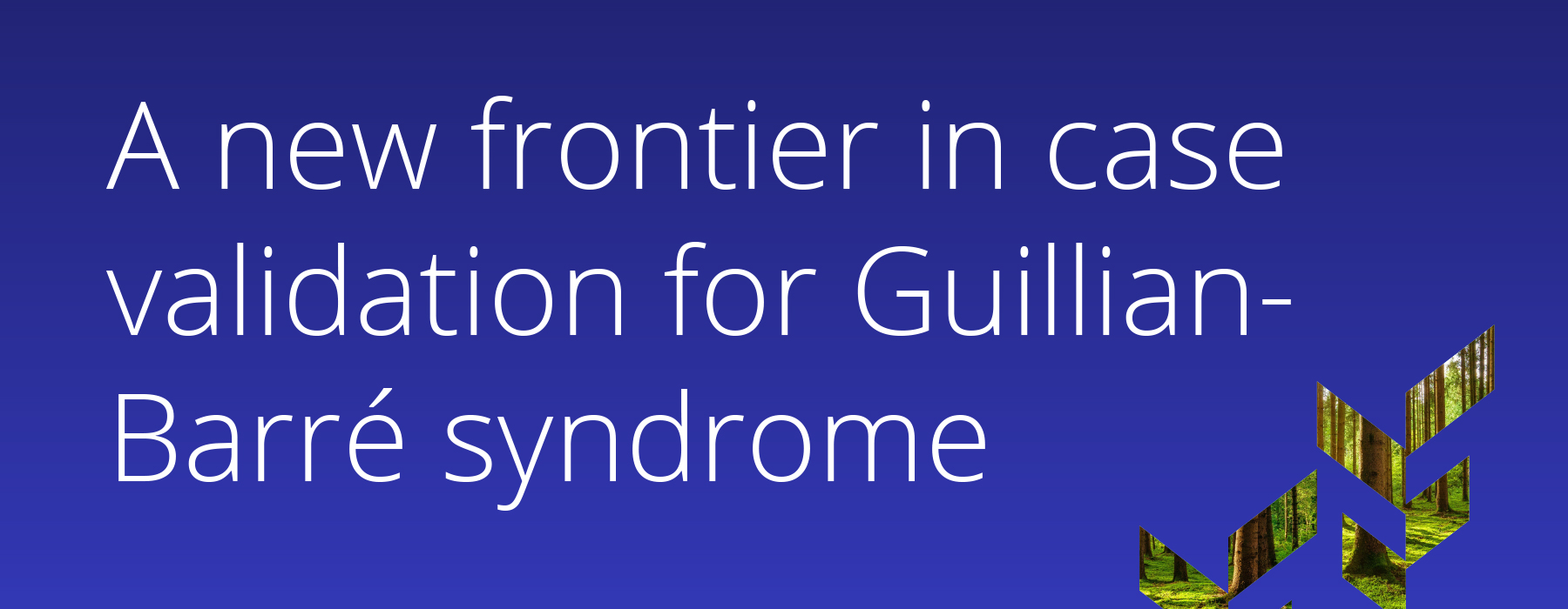 ISPE-2026-GBS-blog-Hero Using Unstructured EHR Data to Validate Guillain-Barré Syndrome Cases